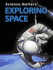 Exploring Space (Science Matters)