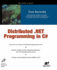 Distributed. Net Programming in C# (. Net Developer)