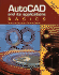Autocad and Its Applications: Basics, Autocad 2000