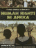Human Rights in Africa (Africa: Progress & Problems)