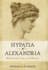 Hypatia of Alexandria: Mathematician and Martyr