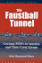 The Faustball Tunnel: German Pows in America and Their Great Escape (Bluejacket Books)