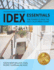 Idex Essentials: the Power to Pass the Idex California Exam
