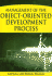 Management of the Object-Oriented Development Process