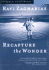 Recaputure the Wonder