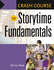 Crash Course in Storytime Fundamentals