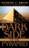 The Dark Side of the Pyramid