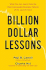 Billion-Dollar Lessons: What You Can Learn From the Most Inexcusable Business Failures of the Last 25 Years