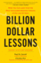 Billion Dollar Lessons: What You Can Learn From the Most Inexcusable Business Failures of the Last 25 Ye Ars