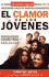 El Clamor De Los Jvenes (Spanish Edition)