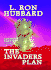 The Invaders Plan (Mission Earth Series)