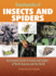 Encyclopedia of Insects and Spiders: an Essential Guide to Insects and Spiders of North America and the World
