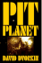 Pit Planet