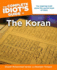 The Complete Idiot's Guide to the Koran: the Inspiring Truth About the Sacred Book of Islam