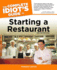 The Complete Idiot's Guide to Starting a Restaurant, 2nd Edition (Complete Idiot's Guides (Lifestyle Paperback))