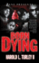 Born Dying (Zane Presents: Strebor on the Streetz)