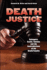 Death Justice: Rehnquist, Scalia, Thomas, and the Contradictions of the Death Penalty