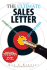 The Ultimate Sales Letter: Attract New Customers, Get Face Time, Boost Your Sales