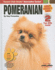 Pomeranian [With 2 Dvds]