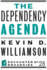 The Dependency Agenda 28 Encounter Broadsides