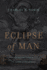 Eclipse of Man Format: Hardcover