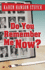 Do You Remember Me Now? (Five Star Mystery Series)