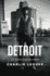 Detroit: an American Autopsy