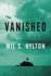 Vanished: The Sixty-Year Search for the Missing Men of World War II