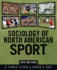Sociology of North American Sport: Eighth Edition