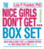 Nice Girls Don't Get...