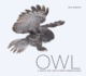 Owl: a Year in the Lives of North American Owls