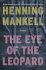 The Eye of the Leopard: a Novel