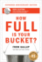 How Full is Your Bucket: Positive Strategies for Life and Work