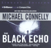 The Black Echo (Harry Bosch) (Audio Cd)