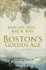 Beacon Hill, Back Bay and the Building of Boston's Golden Age (Ma)