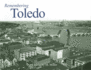 Remembering Toledo Format: Paperback