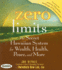 Zero Limits: the Secret Hawaiian System for Wealth, Health, Peace, and More (Your Coach in a Box)