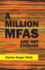 A Million Mfas Are Not Enough