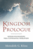 Kingdom Prologue: Genesis Foundatio