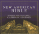 New American Bible New Testament: Catholic Edition