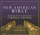 New American Bible (Revised New Testament): Catholic Edition