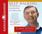 Keep Walking: One Man's Journey to Feed the World One Child at a Time