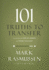 101 Truths to Transfer: Lessons From the Life of Joseph for Those You Lead