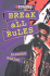 Break All Rules (Choices)