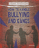 How to Handle Bullying and Gangs (Under Pressure)