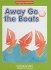 Away Go the Boats (Beginning-to-Read)