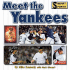 Meet the Yankees (Smart About Sports)