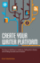 Create Your Writer Platform: The Key to Building an Audience, Selling More Books, and Finding Success as an Author