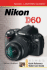 Nikon D60 [With Quick Reference Wallet Card]