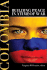 Colombia: Building Peace in a Time of War